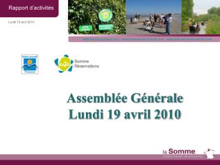 Assemblée Générale Lundi 19 avril 2010