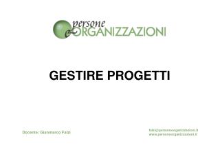 GESTIRE PROGETTI