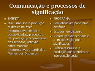 Comunicação e processos de significação