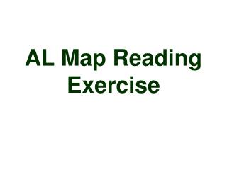 AL Map Reading Exercise