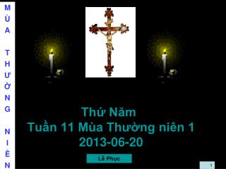 Thứ Năm Tuần 11 Mùa Thường niên 1 2013-06-20