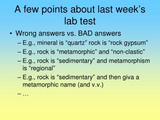 A few points about last week ’ s lab test