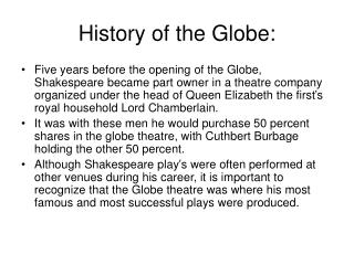 History of the Globe: