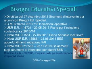 Bisogni Educativi Speciali