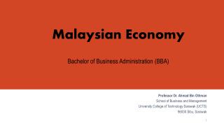 Malaysian Economy Bachelor of Business Administration (BBA)