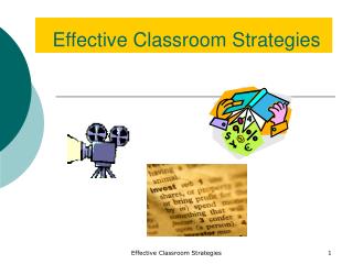 Effective Classroom Strategies