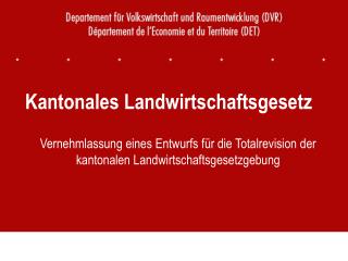 Kantonales Landwirtschaftsgesetz