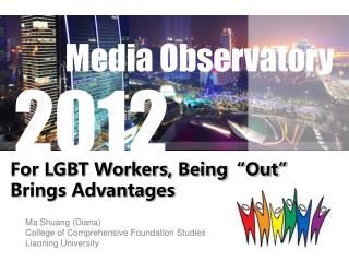 For LGBT Workers, Being“Out” Brings Advantages