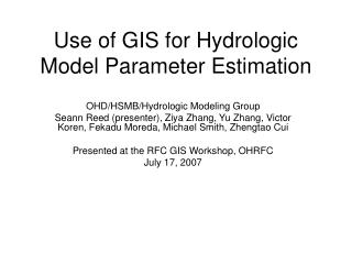 Use of GIS for Hydrologic Model Parameter Estimation