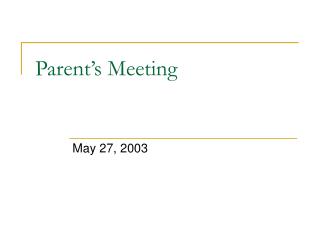 Parent’s Meeting