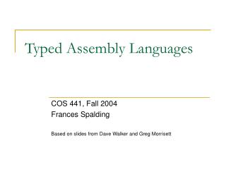 Typed Assembly Languages