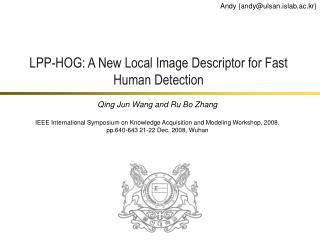 LPP-HOG: A New Local Image Descriptor for Fast Human Detection