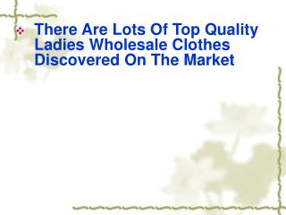 There Are Lots Of Top Quality Ladies Wholesale Clothes Disc