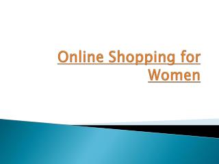 Online Shopping for Women