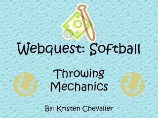Webquest: Softball
