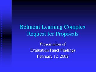 Belmont Learning Complex Request for Proposals