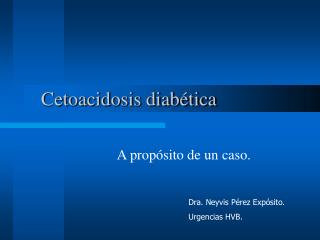 Cetoacidosis diabética