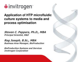 Application of HTP microfluidic culture systems to media and process optimisation