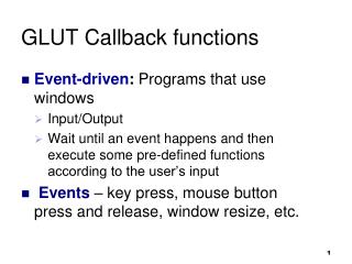 GLUT Callback functions