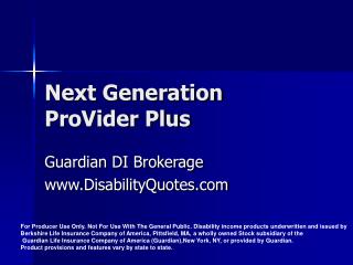 Next Generation ProVider Plus