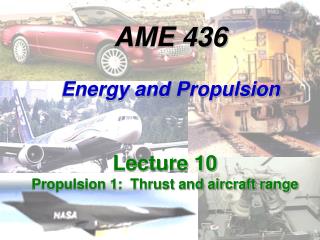 AME 436 Energy and Propulsion