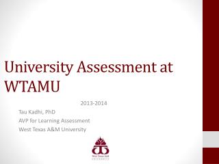 University Assessment at WTAMU