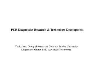 Chakrabarti Group (Bionetwork Control), Purdue University