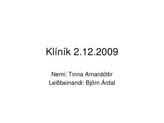 Klíník 2.12.2009