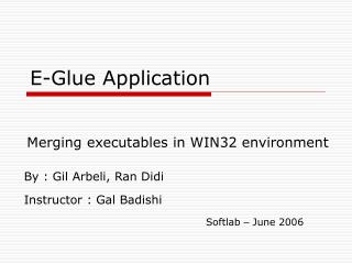 E-Glue Application