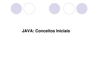 JAVA: Conceitos Iniciais