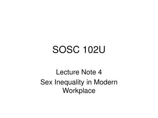 SOSC 102U