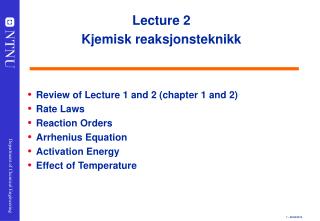 Lecture 2 Kjemisk reaksjonsteknikk