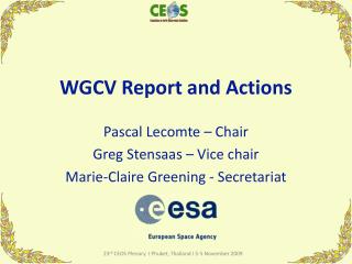 WGCV Report and Actions