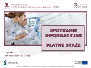 SPOTKANIE INFORMACYJNE PŁATNE STAŻE