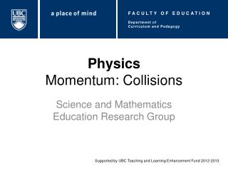 Physics Momentum: Collisions