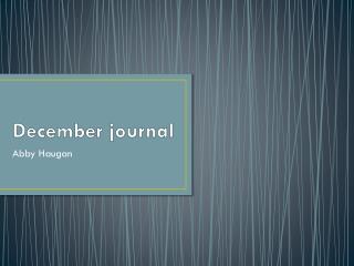 December journal