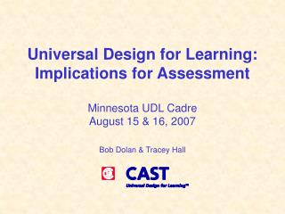 Universal Design for Learning: Implications for Assessment