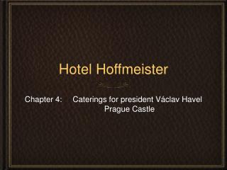 Hotel Hoffmeister