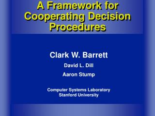 A Framework for Cooperating Decision Procedures