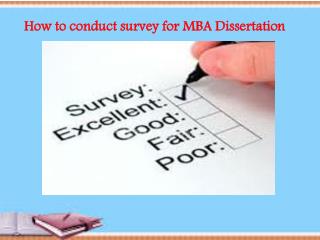 How to conduct survey for MBA Dissertation