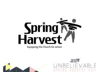 What is Spring Harvest?