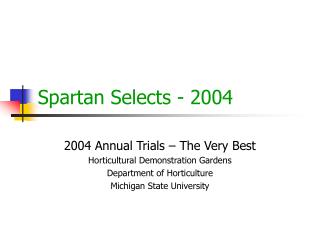 Spartan Selects - 2004