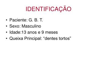 IDENTIFICAÇÃO