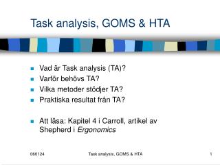 Task analysis, GOMS &amp; HTA