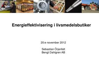 Energieffektivisering i livsmedelsbutiker