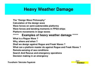 The “Design Wave Philosophy’’ Calculation of the design wave