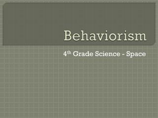 Behaviorism