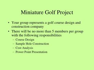 Miniature Golf Project