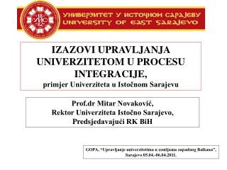 GOPA, “Upravljanje univerzitetima u zemljama zapadnog Balkana”, Sarajevo 05.04.-06.04.2011.