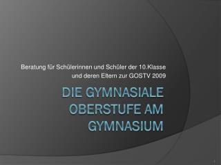 Die gymnasiale Oberstufe am Gymnasium